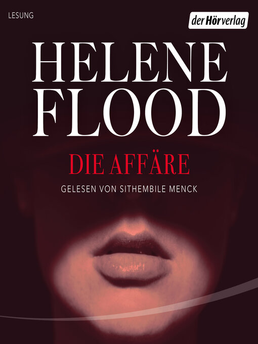 Title details for Die Affäre by Helene Flood - Available
